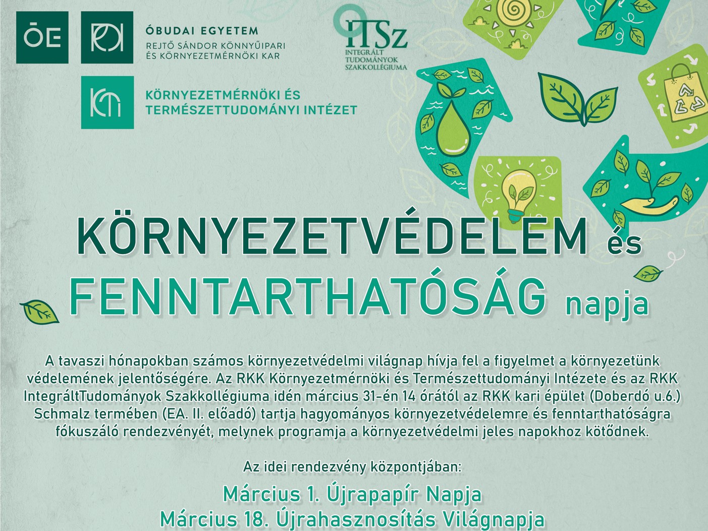 KÖRNYEZETVÉDELEM és FENNTARTHATÓSÁG NAPJA a REJTŐ SÁNDOR KÖNNYŰIPARI és KÖRNYEZETMÉRNÖKI KARON